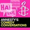 Amnesty\'s Comedy Conversations