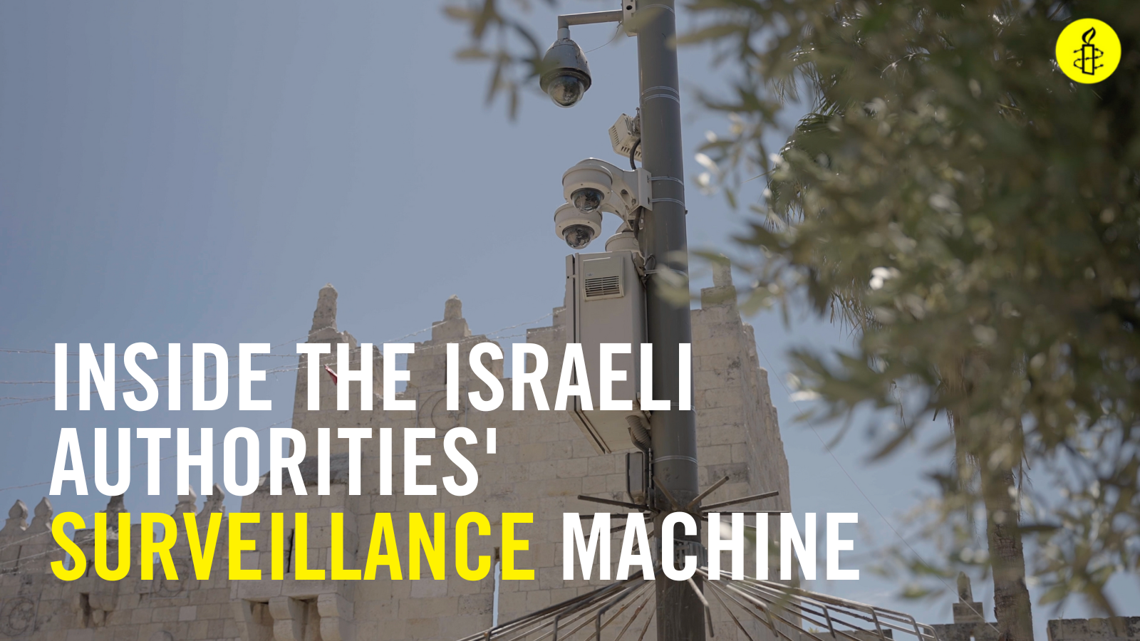 image reads "inside the Israeli authorities' surveillance machine, with picture of cameras