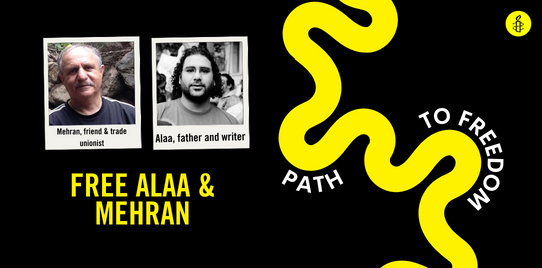 path to freedom with images on Mehran and Alaa, with wording that reads: Free Alaa and Mehran