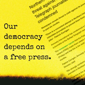artice outcut about spying on northern ireland journalists, reading take action now and our democracy depends on a free press