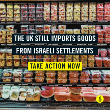Image shows fruits in a supermarket with 'Email your MP to call for a ban on importing Israeli settlement goods' written across it