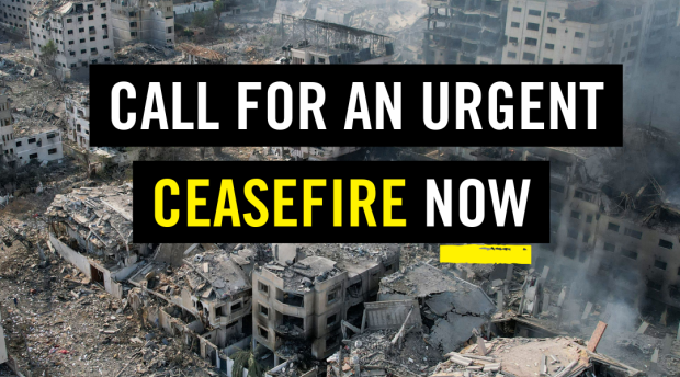 call for an urgent ceasefire now with background of destroyed homes and buildings in the occupied Gaza strip