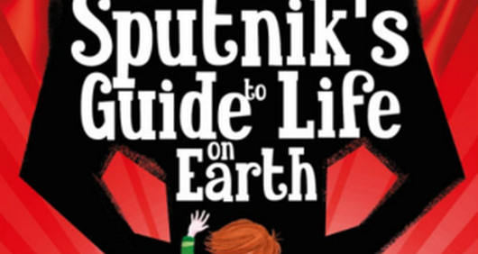 Sputnik’s Guide to Life on Earth Sputnik’s Guide to Life on Earth
