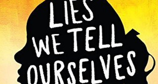 Lies We Tell Ourselves book cover