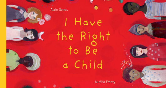  I Have The Right To Be A Child book cover