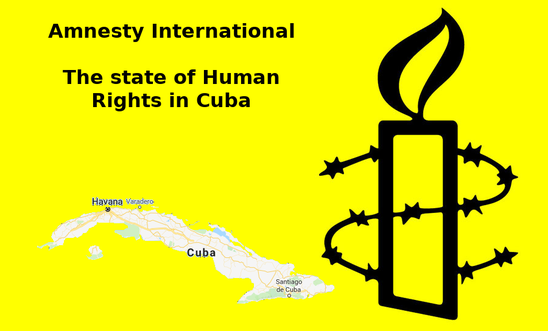 Amnesty International - The state of Human rights in Cuba
