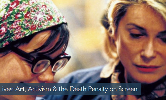 Taking Lives: Art, Activism & the Death Penalty on Screen