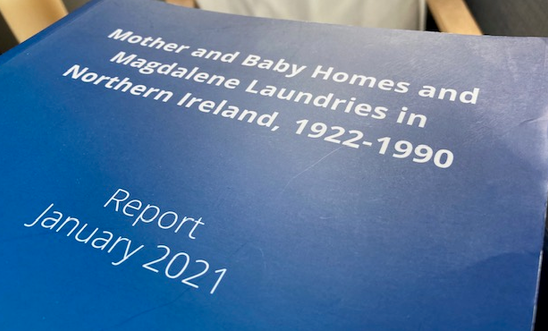Report 2021: Mother and Baby Homes and Magdalene Laundries in Northern Ireland, 1922 - 1990