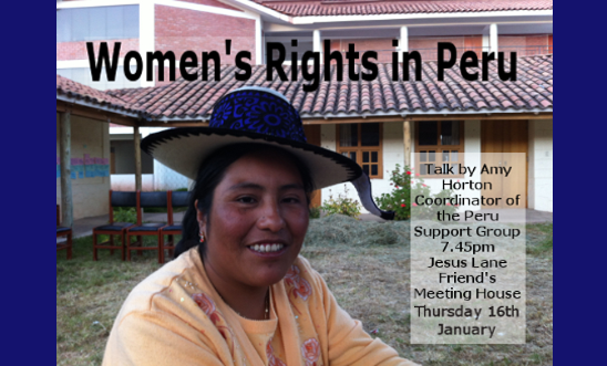 Talk by Coordinator of Peru Support Group on Women's Rights this Thursday 16th J Talk by Coordinator of Peru Support Group on Women's Rights this Thursday 16th J
