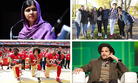 Malala Yousafzai, Norwegian teen activists, Colin Kaepernick and Ashton Kutcher Malala Yousafzai, Norwegian teen activists, Colin Kaepernick and Ashton Kutcher