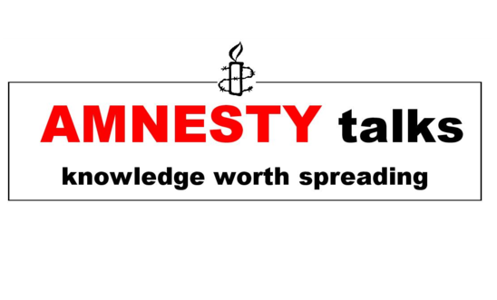 Amnesty Talks Amnesty Talks