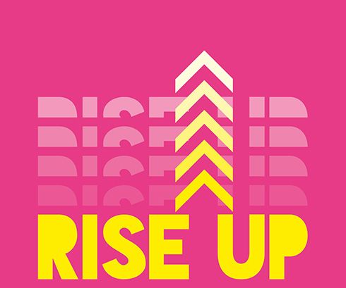 Rise Up Rise Up